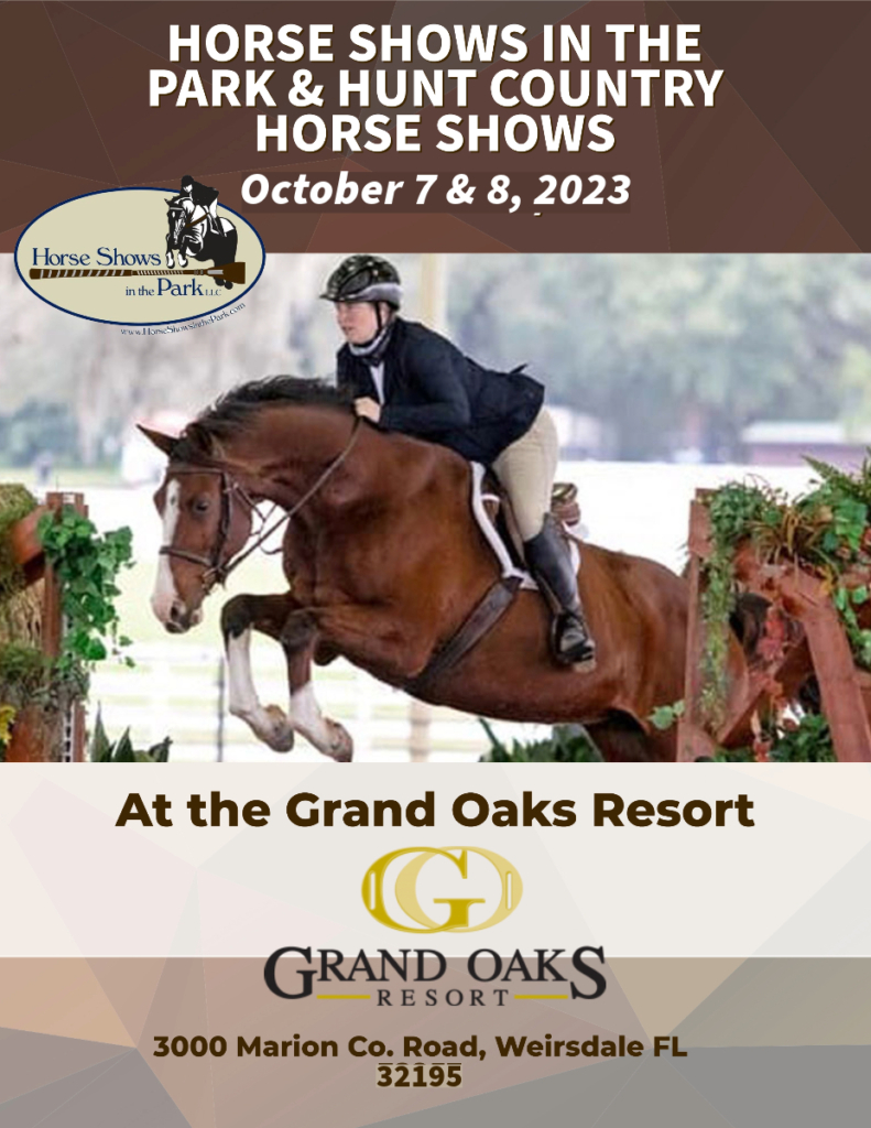 Horse Show at the Grand Oaks Resort