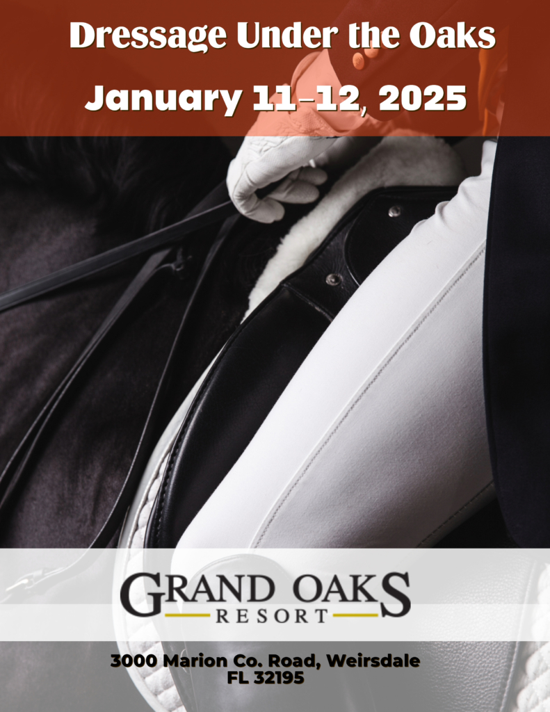 Orlando Dressage, Dressage Under the Oaks I, January 11-12, 2025