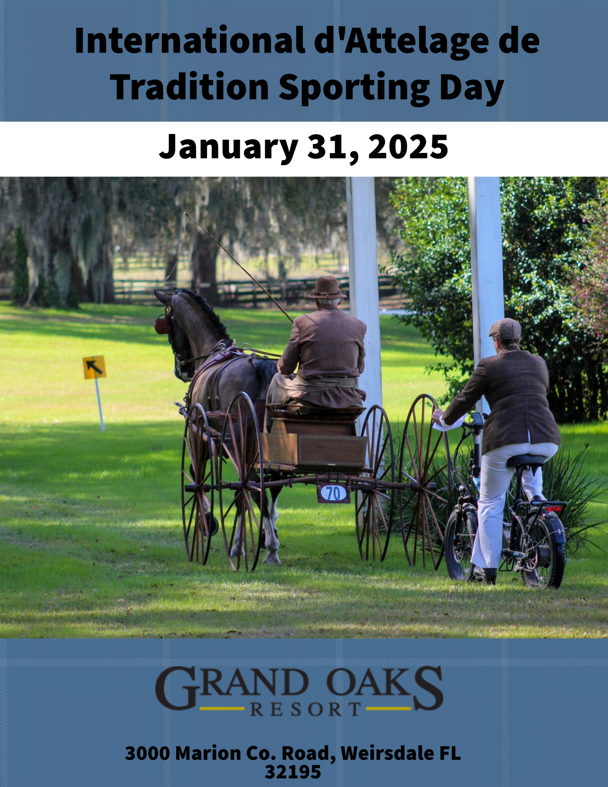 Grand Oaks Attelage, January 31, 2025