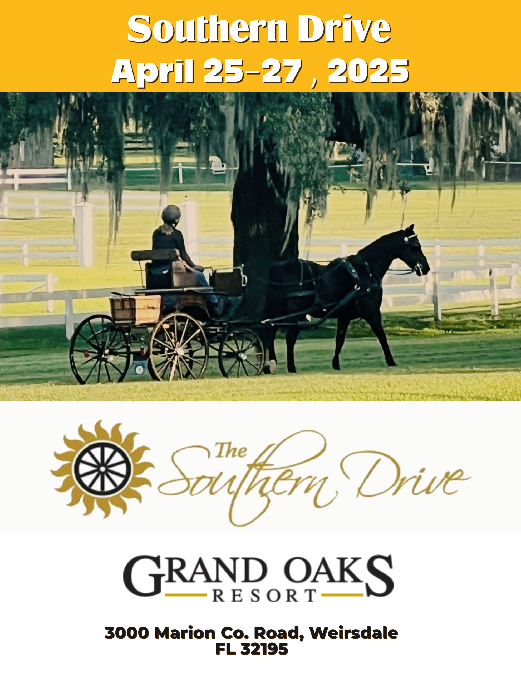 Southern Drive at the Grand Oaks Resort, April 25-27, 2025