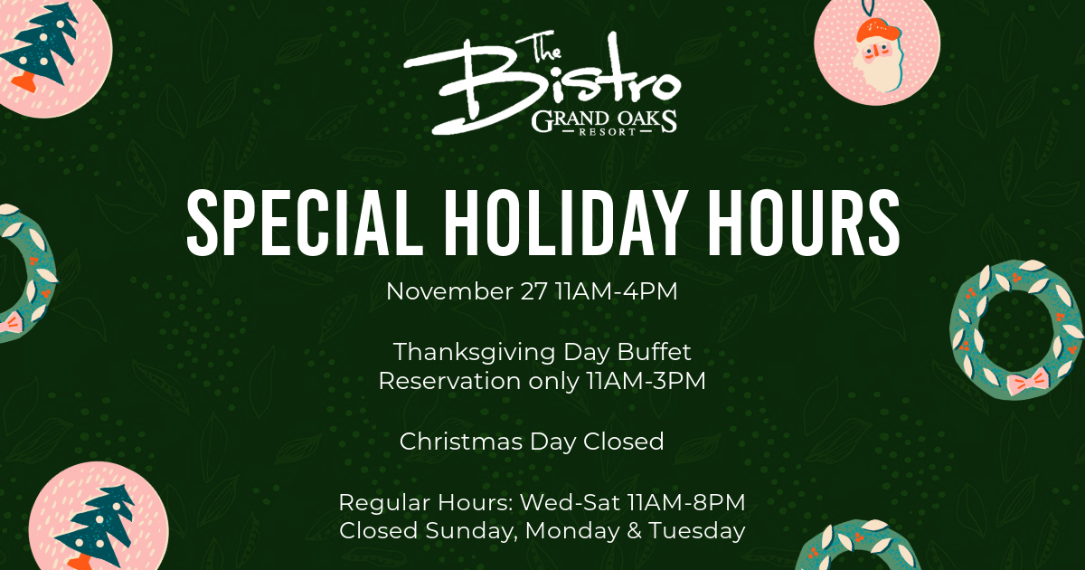 Holiday Hours at The Bistro