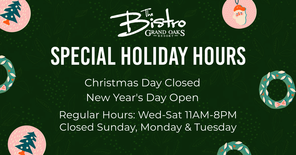 Holiday Hours at The Bistro